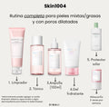 Rutina para pieles mixtas/grasas y con poros dilatados de Skin1004